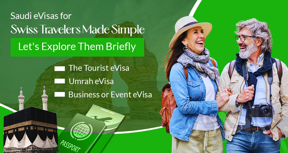 Saudi evisa for Swiss Travelers